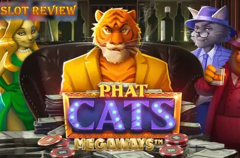 Phat Cats Megaways Slot Review